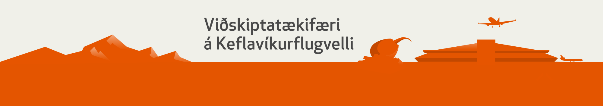Viðskiptatækifæri á Keflavíkurflugvelli