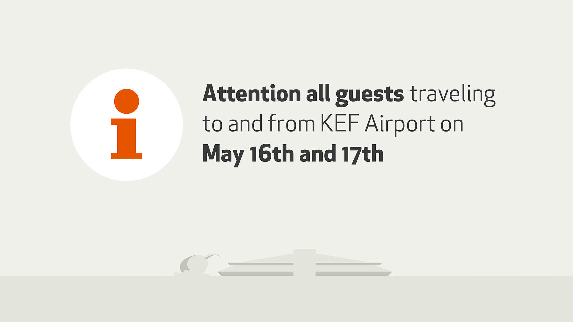 Passengers Advised of Possible Delays in Travel to and from Airports due to Council of Europe Summit